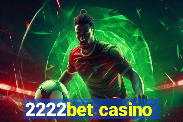 2222bet casino
